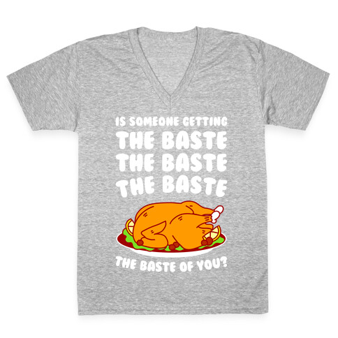  The Baste of You V-Neck Tee Shirt