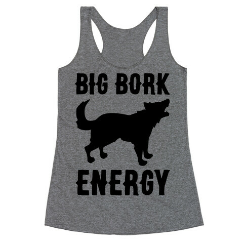 Big Bork Energy Racerback Tank Top