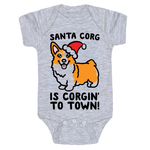 Santa Corg Is Corgin' To Town Baby One-Piece