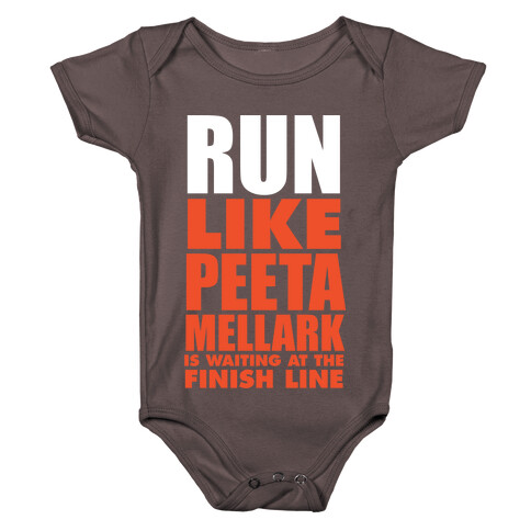 Run Like Peeta Mellark Is Waiting At The Finish Line (White Ink) Baby One-Piece