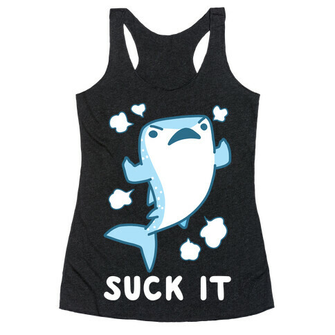 Suck It - Whale Shark Racerback Tank Top