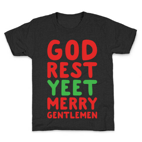 God Rest Yeet Merry Gentlemen Parody White Print Kids T-Shirt