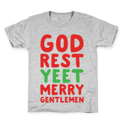 God Rest Yeet Merry Gentlemen Parody Kids T-Shirt