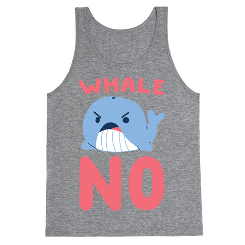 Whale No Tank Top