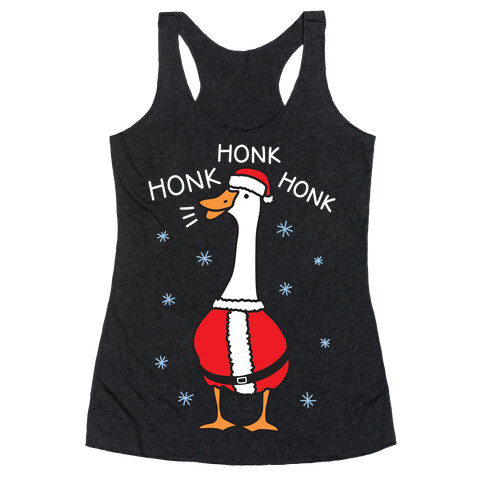 Honk Honk Honk Santa Goose Racerback Tank Top