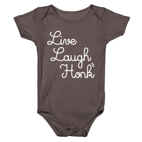 Live Laugh Honk Baby One-Piece