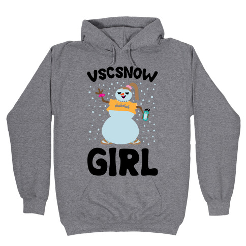 Vscsnow Girl Parody  Hooded Sweatshirt