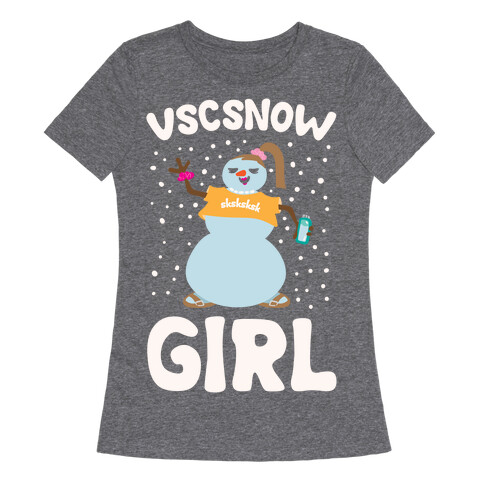 Vscsnow Girl Parody White Print Womens T-Shirt