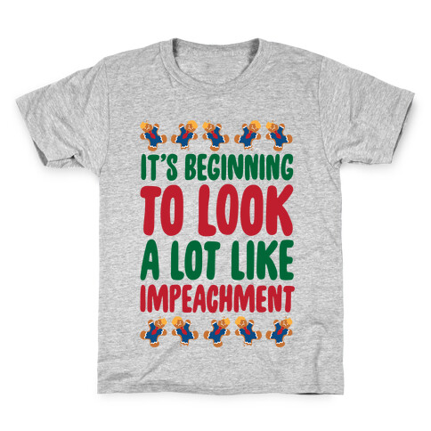 It's Beginning To Look A Lot Like Impeachment Parody Kids T-Shirt