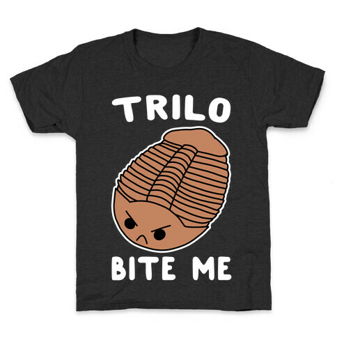 Trilo-Bite Me  Kids T-Shirt