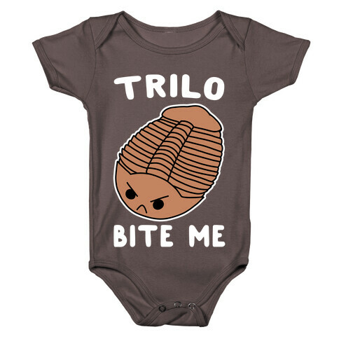 Trilo-Bite Me  Baby One-Piece
