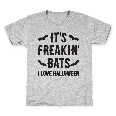 It's Freakin' Bats I Love Halloween Kids T-Shirt