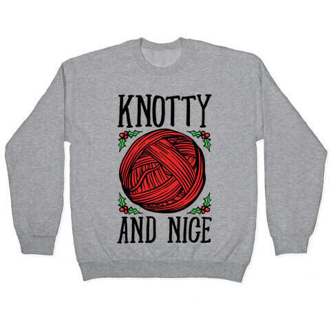 Knotty and Nice Yarn Parody Pullover