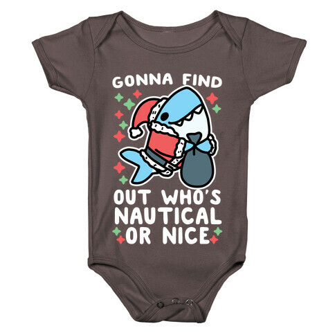 Gonna Find Out Who's Nautical or Nice Baby One-Piece