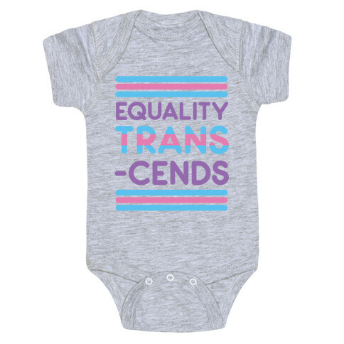 Equality Trans-cends  Baby One-Piece
