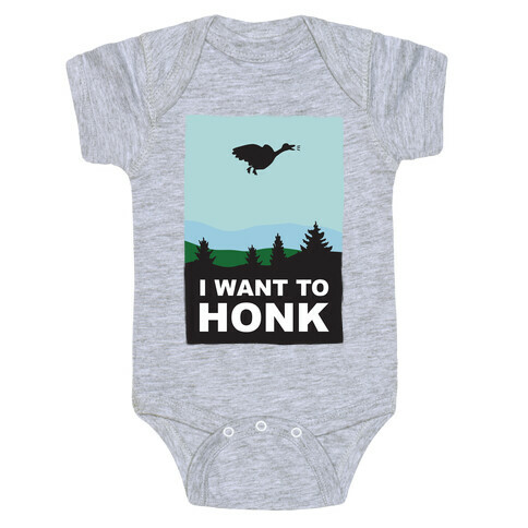 I Want To Honk Baby One-Piece