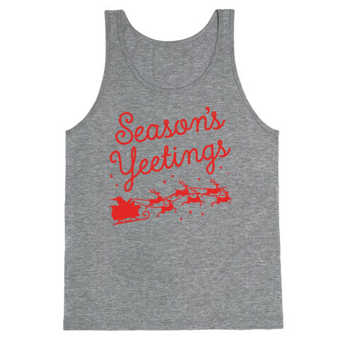 Season's Yeetings Tank Top