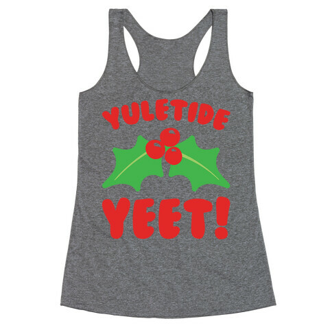 Yuletide Yeet Racerback Tank Top