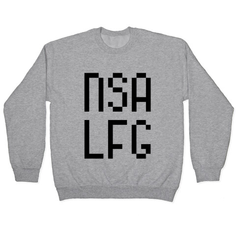 NSA LFG Pullover