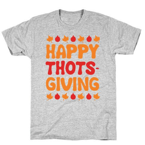 Happy Thots-Giving T-Shirt