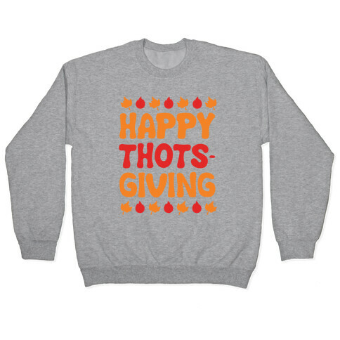 Happy Thots-Giving White Print Pullover