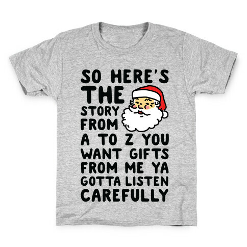 So Here's The Story From A to Z Santa Kids T-Shirt