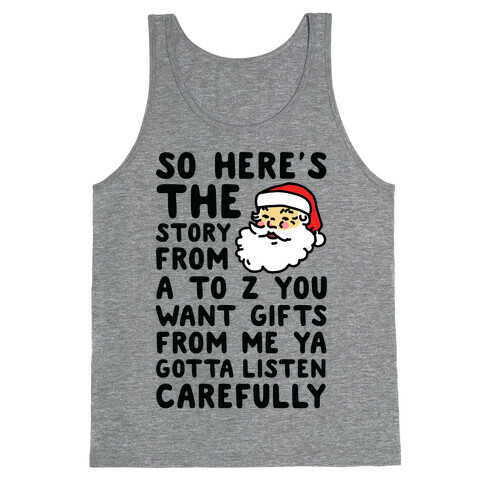 So Here's The Story From A to Z Santa Tank Top
