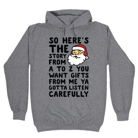 So Here's The Story From A to Z Santa Hooded Sweatshirt