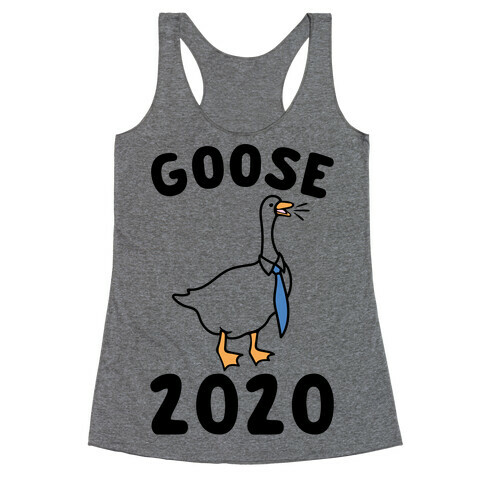 Goose 2020  Racerback Tank Top