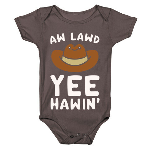 Aw Lawd Yee Hawin' White Print Baby One-Piece