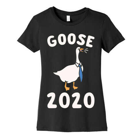 Goose 2020 White Print Womens T-Shirt