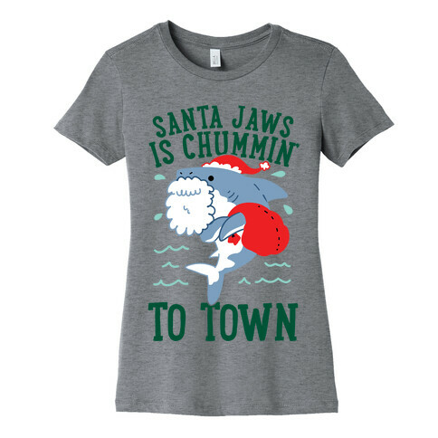 Santa Jaws Is Chummin' To Town Womens T-Shirt