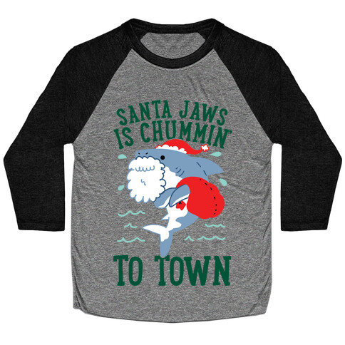 Santa Jaws Is Chummin' To Town Baseball Tee
