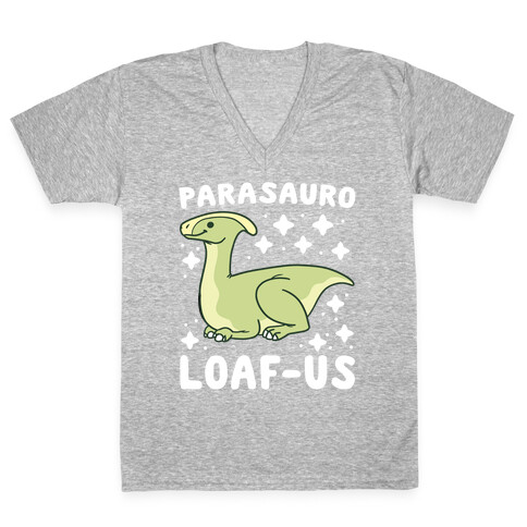 Parasauro-LOAF-us V-Neck Tee Shirt