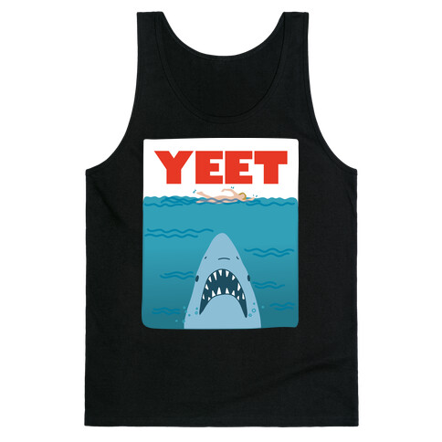 Yeet Jaws Parody Tank Top