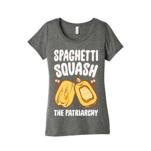 Spaghetti Squash The Patriarchy White Print Womens T-Shirt