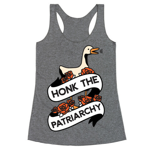 Honk The Patriarchy Goose Racerback Tank Top