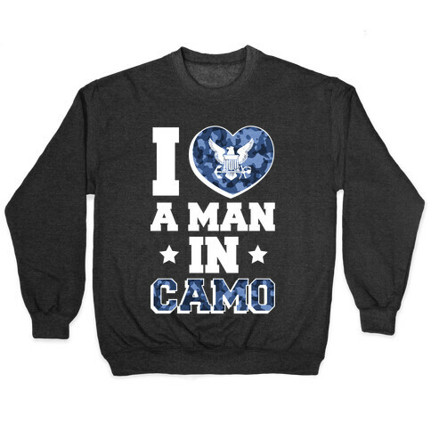 I Love a Man in Camo (Navy) Pullover