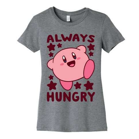 Always Hungry - Kirby Womens T-Shirt