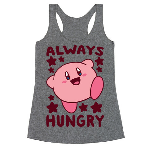 Always Hungry - Kirby Racerback Tank Top