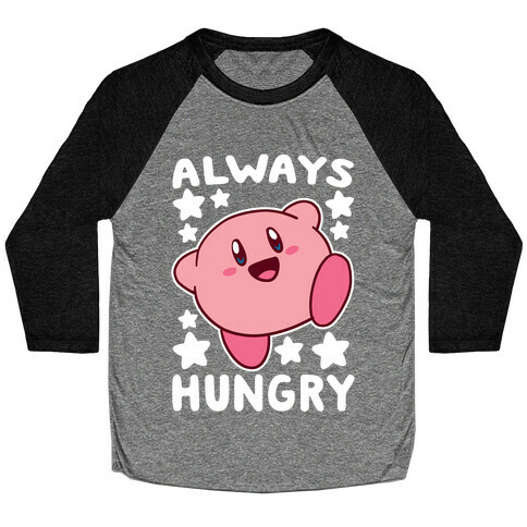 Always Hungry - Kirby Baseball Tee