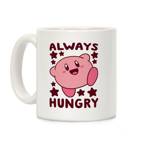 Always Hungry - Kirby Coffee Mug