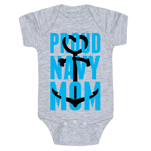 Proud Navy Mom Baby One-Piece