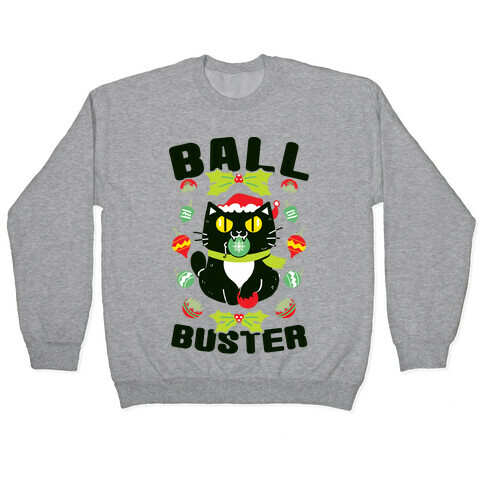 Ball Buster Pullover