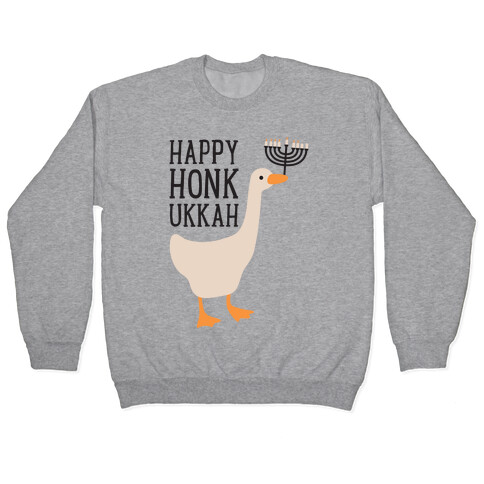 Happy Honkukkah Pullover