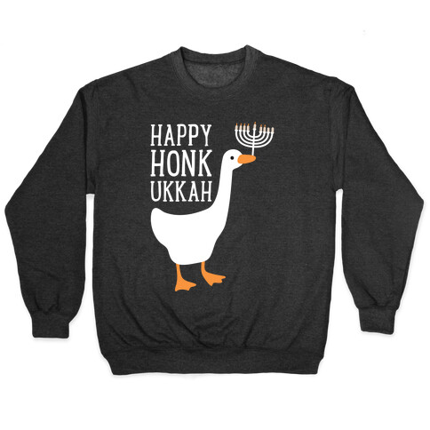 Happy Honkukkah Pullover