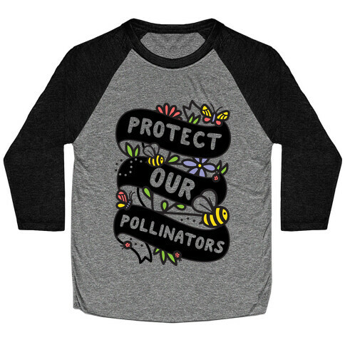 Protect Our Pollinators Baseball Tee