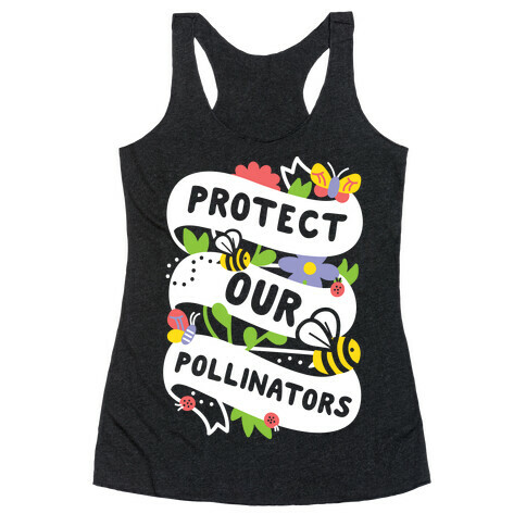 Protect Our Pollinators Racerback Tank Top