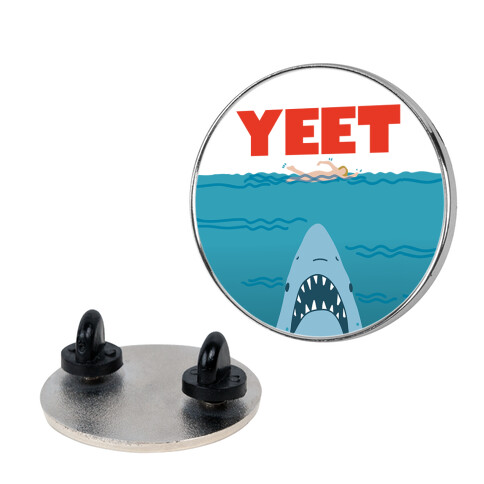 Yeet Jaws Parody Pin