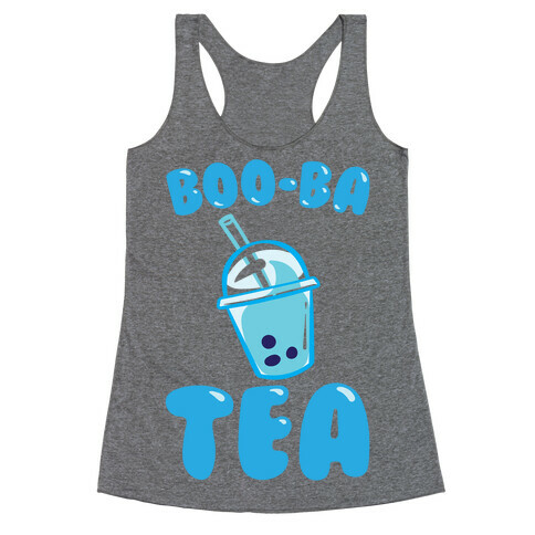 Boo-Ba Tea (Ghost Boba Tea Parody) Racerback Tank Top
